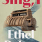 Sing, I: A Novel