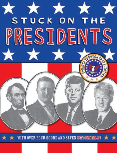 Stuck on the Presidents