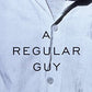 A Regular Guy : A Novel