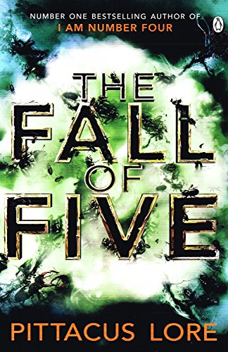 The Fall of Five: Lorien Legacies Book 4 (The Lorien Legacies)