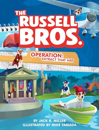 Operation: Extract That Hat (The Russell Bros.)