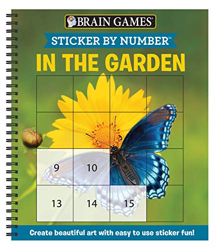 Brain Games - Sticker by Number: In the Garden (Square Stickers): Create Beautiful Art With Easy to Use Sticker Fun!