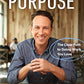 From Paycheck to Purpose: The Clear Path to Doing Work You Love