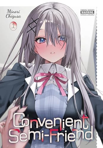 Convenient Semi-Friend, Vol. 1 (Volume 1) (Convenient Semi-Friend, 1)