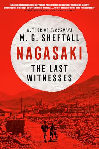 Nagasaki: The Last Witnesses (Embers)
