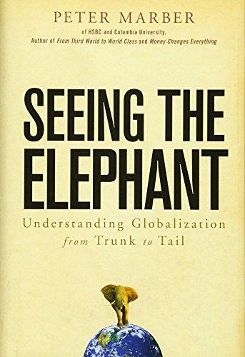Seeing the Elephant: Understanding Globalization from Trunk to Tail