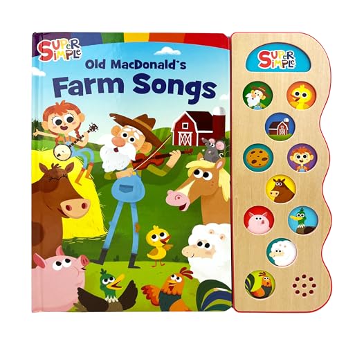 Super Simple: Old MacDonald's Farm Songs - Children's Board Book with Sing-Along Tunes