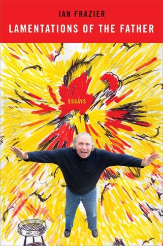 Lamentations of the Father: Essays