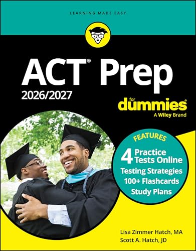 ACT Prep 2026/2027 For Dummies: Book + 4 PracticeTests & 100+ Flashcards Online
