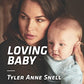 Loving Baby (The Protectors of Riker County, 4)