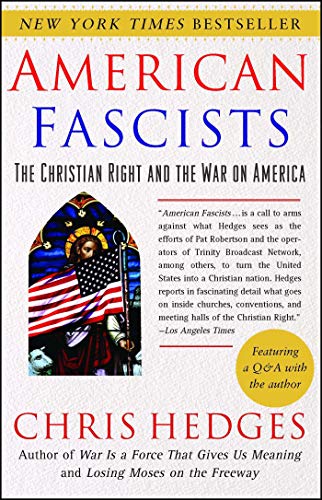 American Fascists: The Christian Right and the War on America