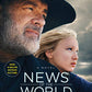 News of the World Movie Tie-in: A Novel