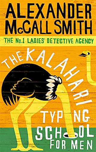 The Kalahari Typing School for Men (No. 1 Ladies Detective Agency 4)