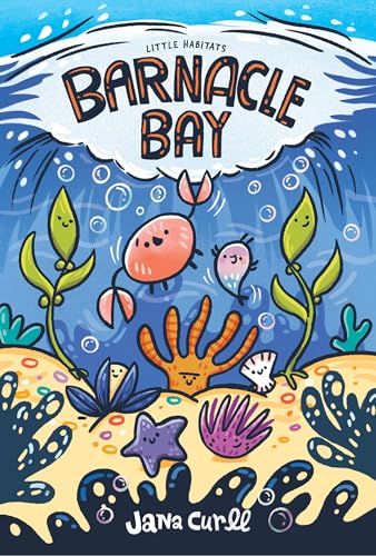 Barnacle Bay (Little Habitats)
