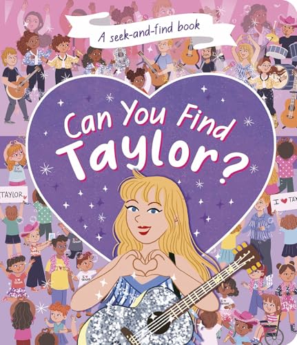 Can You Find Taylor?: A Seek-and-Find Book