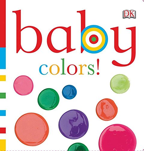 Baby: Colors! (Baby Chunky Board Books)