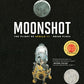 Moonshot: The Flight of Apollo 11 (Richard Jackson Books (Atheneum Hardcover))