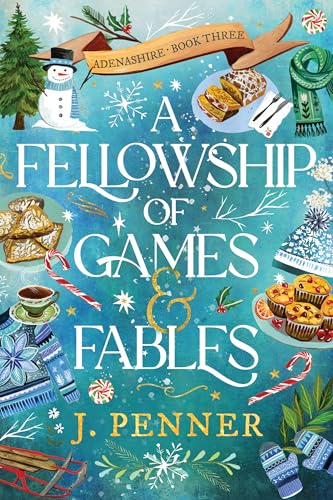 A Fellowship of Games & Fables (Adenashire, 3)