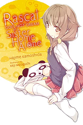 Rascal Does Not Dream of a Sister Home Alone (light novel) (Rascal Does Not Dream (light novel), 5)