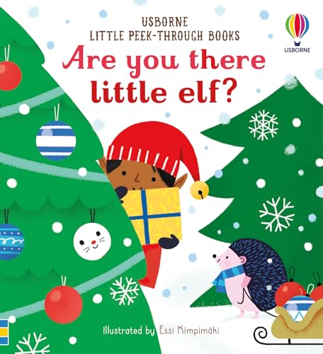 Are You There Little Elf? (Little Peek-Through Books)