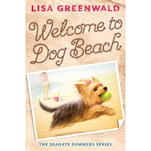 Welcome to Dog Beach (The Seagate Summers #1)