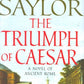 The Triumph of Caesar: A Novel of Ancient Rome (Novels of Ancient Rome)