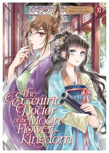 The Eccentric Doctor of the Moon Flower Kingdom Vol. 11