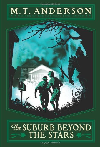 The Norumbegan Quartet #2: The Suburb Beyond the Stars