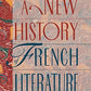 A New History of French Literature