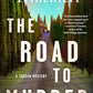 The Road to Murder (A Tuscan Mystery)