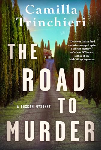 The Road to Murder (A Tuscan Mystery)