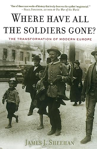 Where Have All the Soldiers Gone?: The Transformation of Modern Europe