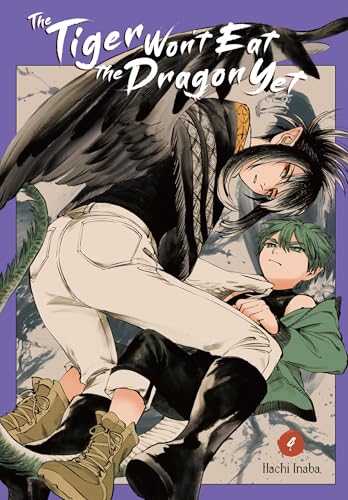 The Tiger Won't Eat the Dragon Yet, Vol. 4 (Volume 4)