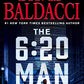 The 6:20 Man: A Thriller