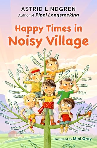 Happy Times in Noisy Village