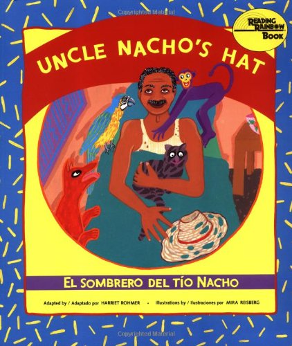 El sombrero del tío Nacho / Uncle Nacho's Hat