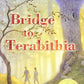 Bridge To Terabithia
