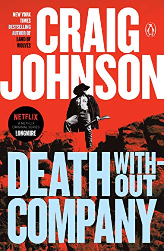 Death Without Company: A Walt Longmire Mystery (A Longmire Mystery)