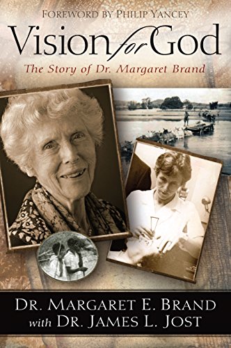 Vision For God: The Story of Dr. Margaret Brand