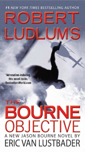 Robert Ludlum's The Bourne Objective (Jason Bourne, Book 8)