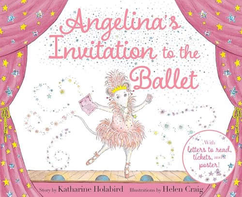 Angelina's Invitation to the Ballet (Angelina Ballerina)