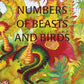 Irregular Numbers of Beasts and Birds