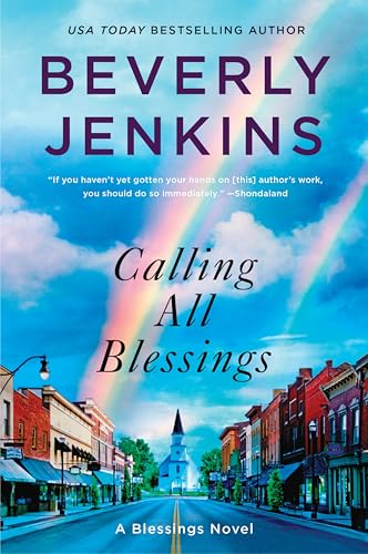 Calling All Blessings: A Blessings Novel