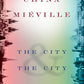 The City & The City (Random House Reader's Circle)