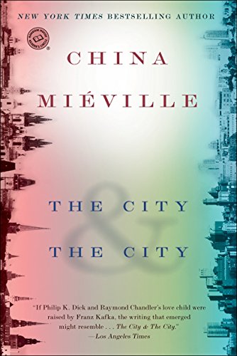 The City & The City (Random House Reader's Circle)