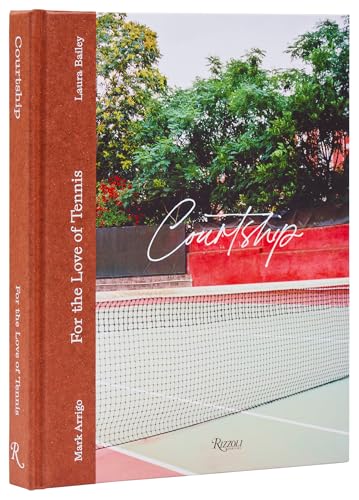 Courtship: For the Love of Tennis