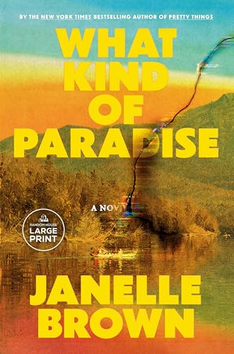 What Kind of Paradise: A Novel