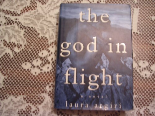 The God in Flight: A Novel