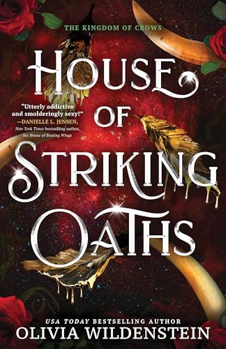 House of Striking Oaths (Standard Edition) (The Kingdom of Crows, 3)