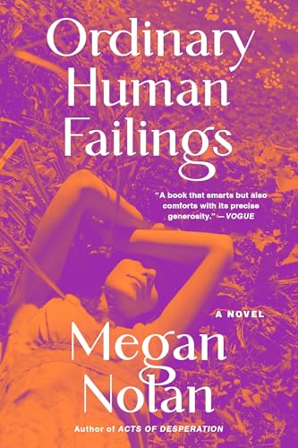 Ordinary Human Failings: A Novel